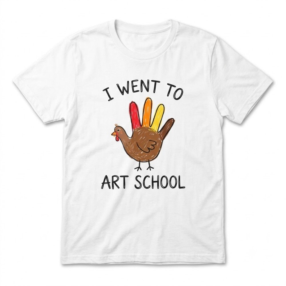 White t-shirt with hand-drawn turkey and I Went To Art School print